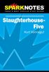 Slaughterhouse 5 (SparkNotes Literature Guide)