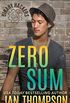 Zero Sum: Virtual Networks... Inspirational Near-Future Technothriller with Romance (Binary Hackers Book 1) (English Edition)