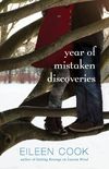 Year of Mistaken Discoveries