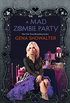 A Mad Zombie Party (The White Rabbit Chronicles Book 4) (The White Rabbit Chronicles, Book 4) (English Edition)