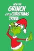 How The Grinch Stole Christmas Trivia