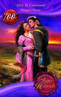 Hers To Command (Mills & Boon Historical)