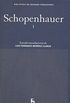 Schopenhauer I : El mundo como voluntad y representacin 1 ; De la cudruple raz del principio de razn suficiente