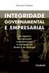 INTEGRIDADE GOVERNAMENTAL E EMPRESARIAL: Um espectro da represso e da preveno  corrupo no Brasil e em Portugal