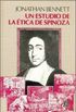 Un estudio de la tica de Spinoza