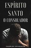 ESPRITO SANTO  - O CONSOLADOR