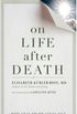 On Life after Death