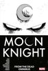 Moon Knight: From The Dead