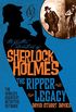 The Further Adventures of Sherlock Holmes - The Ripper Legacy (English Edition)