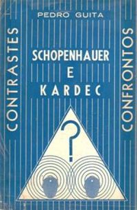 Schopenhauer e Kardec