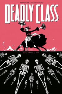 Deadly Class - Volume 5