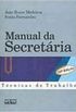 Manual da Secretria - Tcnicas de Trabalho - 10 Edio 2006