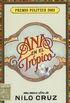 Ana en el Trpico: Anna in the Tropics (Spanish Edition)