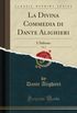 La Divina Commedia di Dante Alighieri, Vol. 1: L