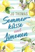 Sommerksse und Limonen: Roman (German Edition)
