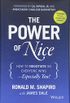 The Power of Nice: How to Negotiate So Everyone Wins - Especially You!