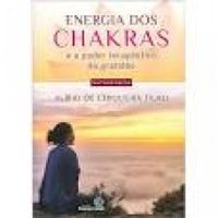 Energia dos chakras e o poder terapeutico da gratido