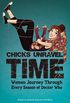 Chicks Unravel Time: Women Journey Through Every Season of Doctor Who (English Edition)