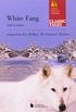White Fang - Story Telling Collection