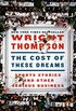 The Cost of These Dreams: Sports Stories and Other Serious Business (English Edition)