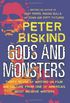 Gods and Monsters: Thirty Years of Writing on Film and Culture from One of America