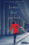 Better Than Perfect (English Edition)