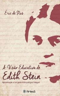 A Viso Educativa de Edith Stein