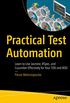 Practical Test Automation: Learn to Use Jasmine, RSpec, and Cucumber Effectively for Your TDD and BDD (English Edition)