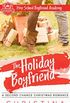 The Holiday Boyfriend: A Second Chance Christmas Romance