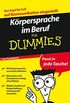 Krpersprache im Beruf fr Dummies Das Pocketbuch