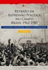 Retrato da Represso Poltica no Campo - Brasil 1962-1985