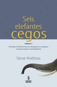 Seis Elefantes Cegos, Volume 1‎