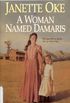 A Woman Named Damaris 