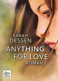 Anything for Love: Roman (German Edition)