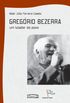 Gregorio Bezerra - Um Lutador Do Povo