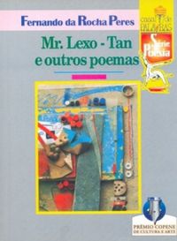 Mr. Lexo-Tan e outros poemas