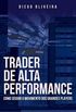 Trader de Alta Performance