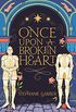 Once Upon A Broken Heart (English Edition)