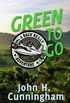 Green to Go (Buck Reilly Adventure Series Book 2) (English Edition)