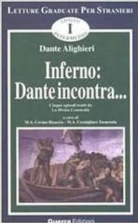 Inferno: Dante incontra...
