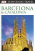 Barcelona & Catalonia [With Map]