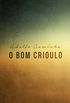 Bom Crioulo: Clssicos de Adolfo Caminha