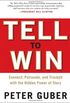 Tell to Win:  