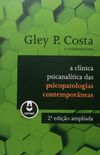 A Clnica Psicanaltica das Psicopatologias Contemporneas