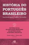 Histria do Portugus Brasileiro - Vol IX