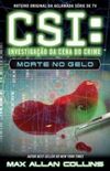 CSI Investigao da Cena do Crime - Morte no Gelo