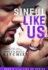Sinful Like Us (Like Us Series: Billionaires & Bodyguards Book 5) (English Edition)