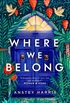 Where We Belong: The heart-breaking new novel from the bestselling Richard and Judy Book Club author (English Edition)