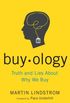 Buyology: Truth and Lies About Why We Buy (English Edition)