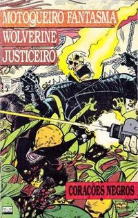 Motoqueiro Fantasma, Wolverine, Justiceiro: Coraes Negros